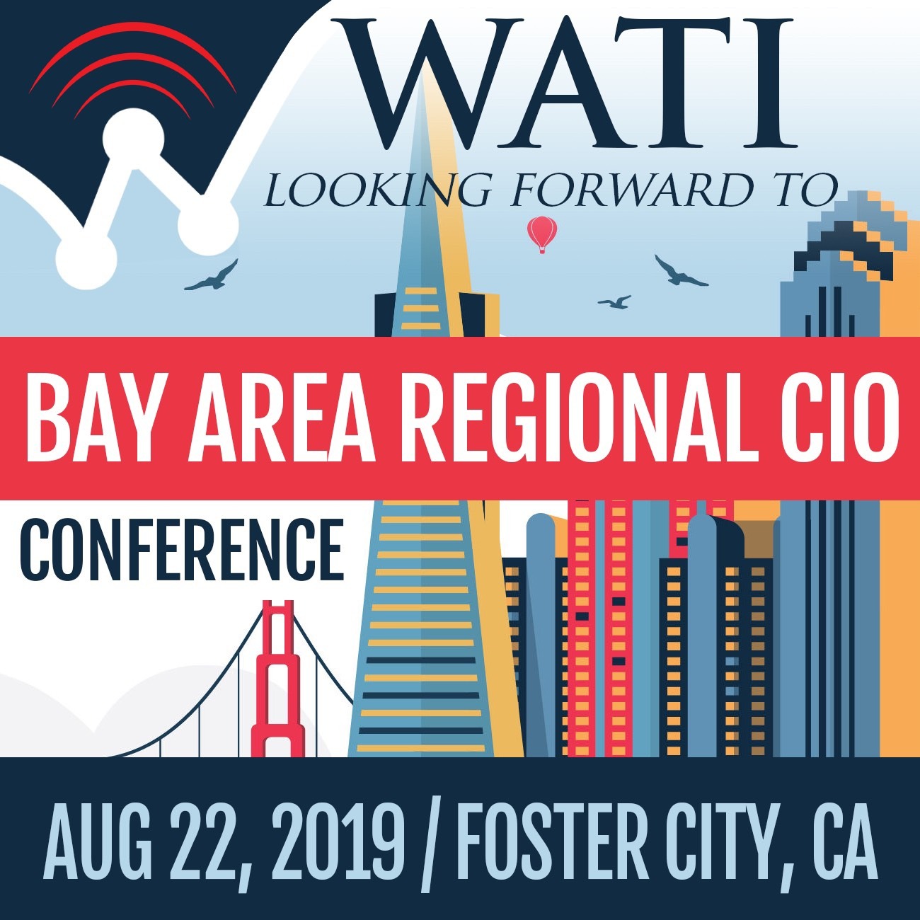 Bay Area Regional CIO Conference, Foster City, CA WATI