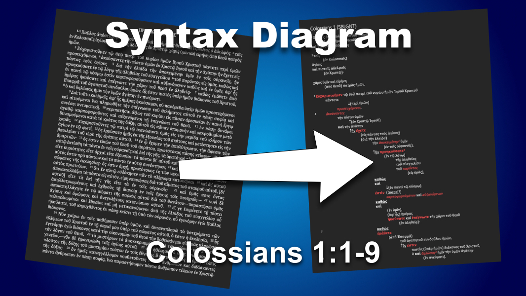 Colossians 1:1-9 Syntax Diagram - Watson Missionary Family