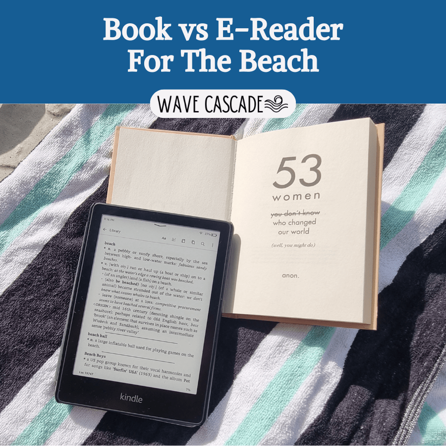 EBook vs Paperback What's The Better Choice To Read At The Beach?