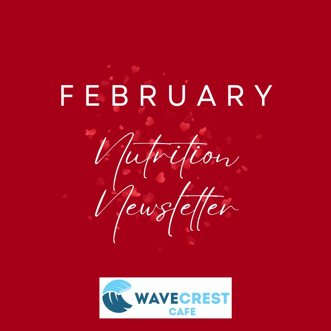 February 2023 WaveCrest Cafe Newsletter Wavecrest Cafe Vista USD
