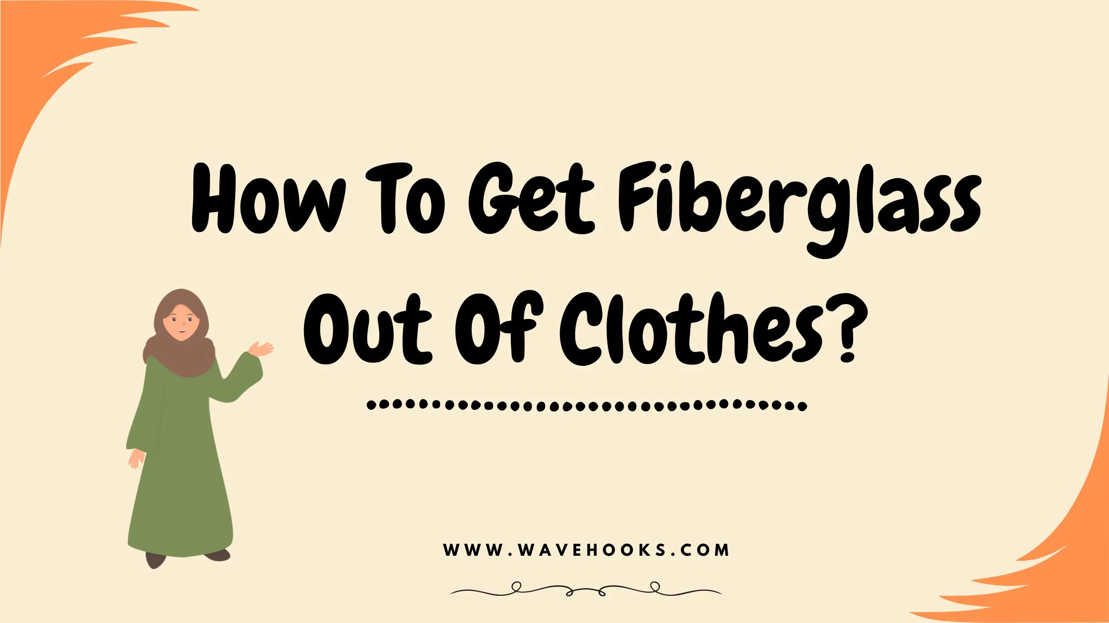 How To Get Fiberglass Out Of Clothes 10 Easy and Quick Hacks!