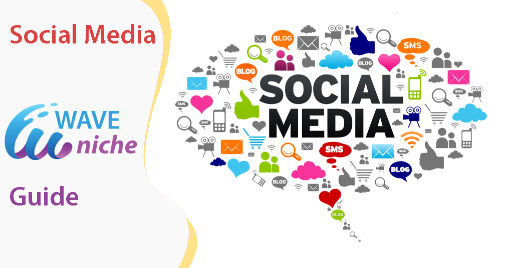 Social Media Guide Wave Niche