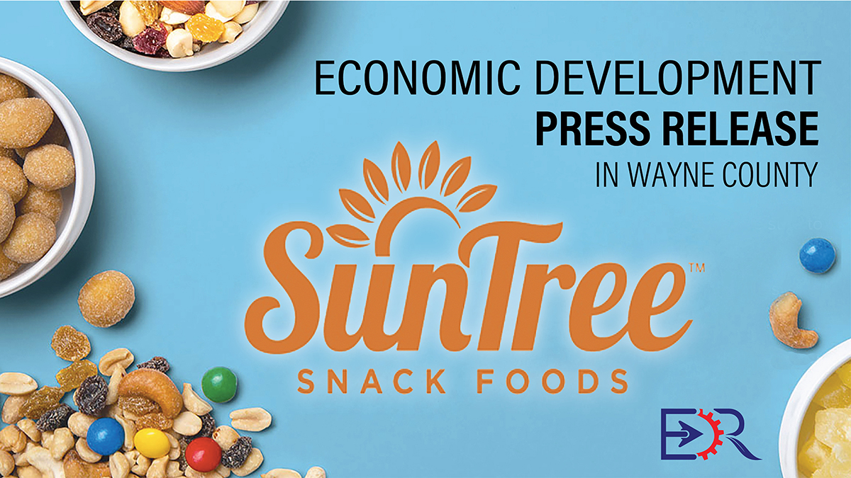SunTree Snack Foods Wayne County Development Alliance