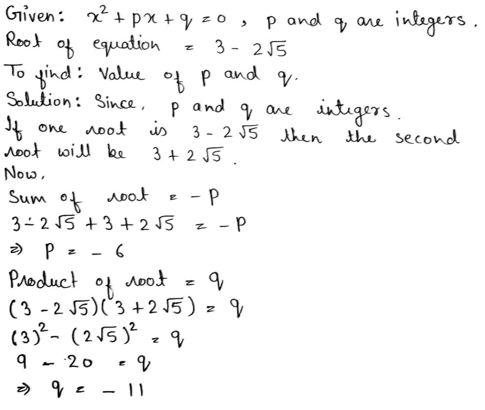 A quadratic equation x2+px+q=0 , where p and q are Gauthmath