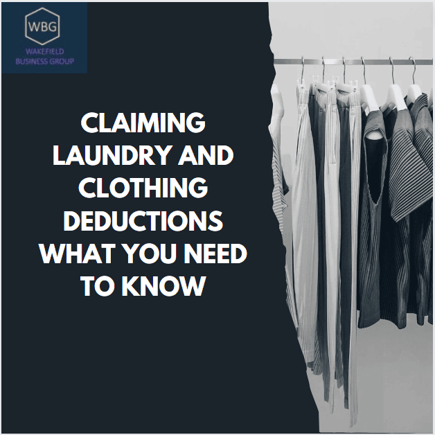 Claiming Laundry and Clothing Deductions What You Need to Know WBG