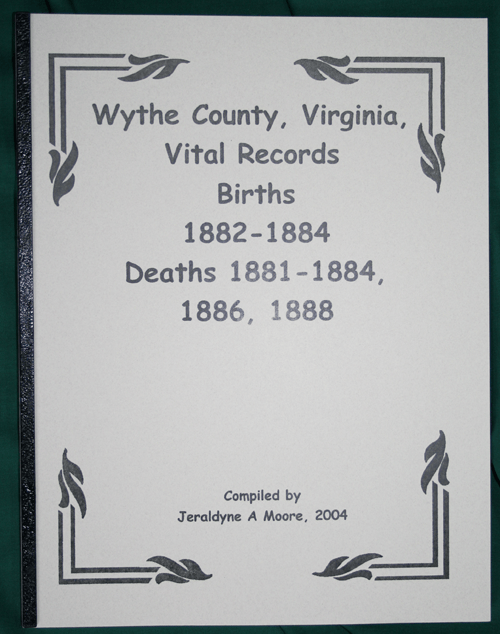 Wythe County Births and Deaths 1880s Wythe County Genealogical and
