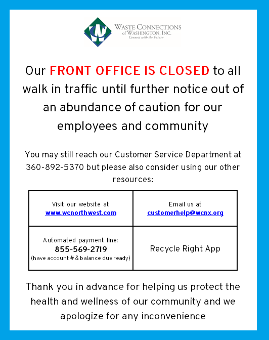 Front Office Will Be Closed To Walk In Traffic Waste Connections of
