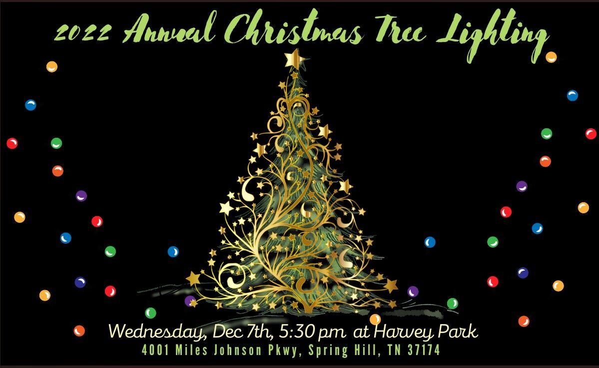 Wednesday, Dec. 7, Spring Hill Christmas Tree Lighting Williamson