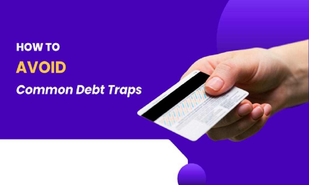 How to Avoid Common Debt Traps Wealth Buffet