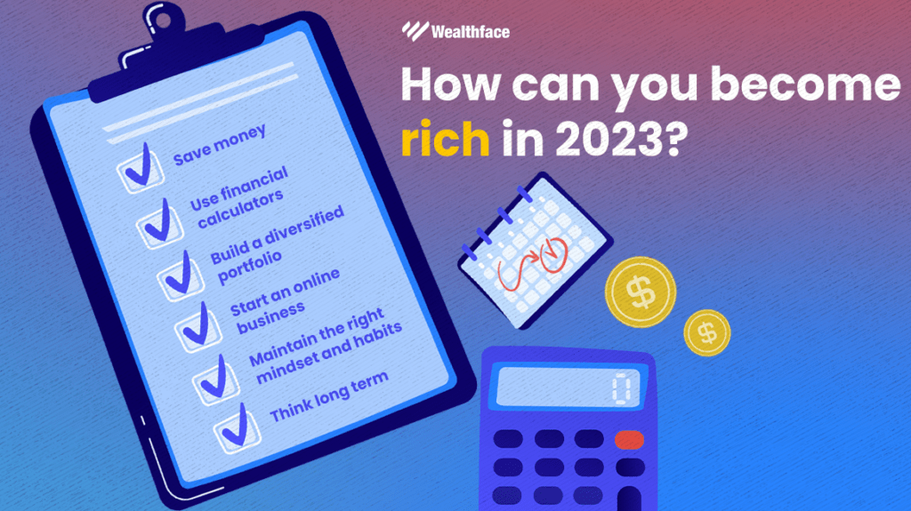 How to Rich in 2023? Wealthface