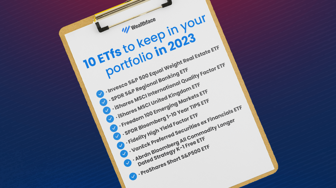 10 ETfs to keep in your portfolio in 2023 Wealthface