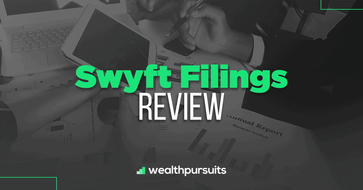 Swyft Filings Review Can This Service Help Your Business?