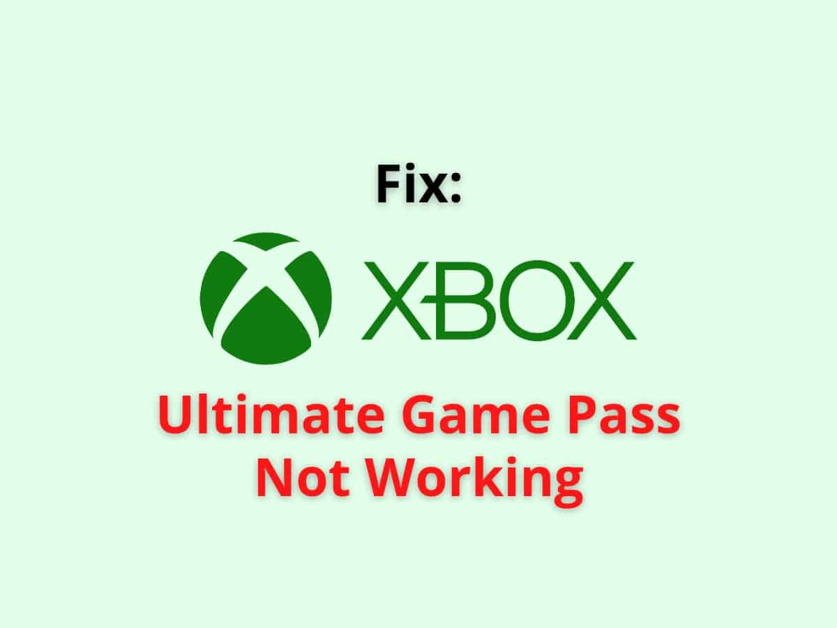 Fix Xbox Game Pass Ultimate Not Working 2023 Wealth Quint