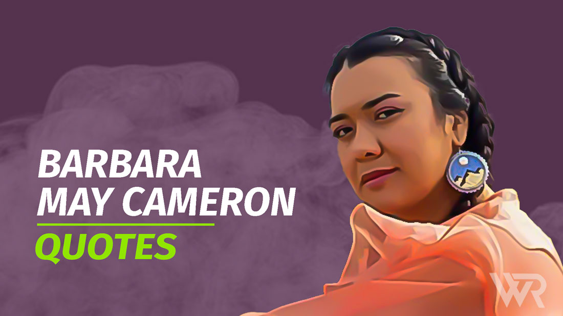 21 Top Barbara May Cameron Quotes (with Commentary) Wealth Rector