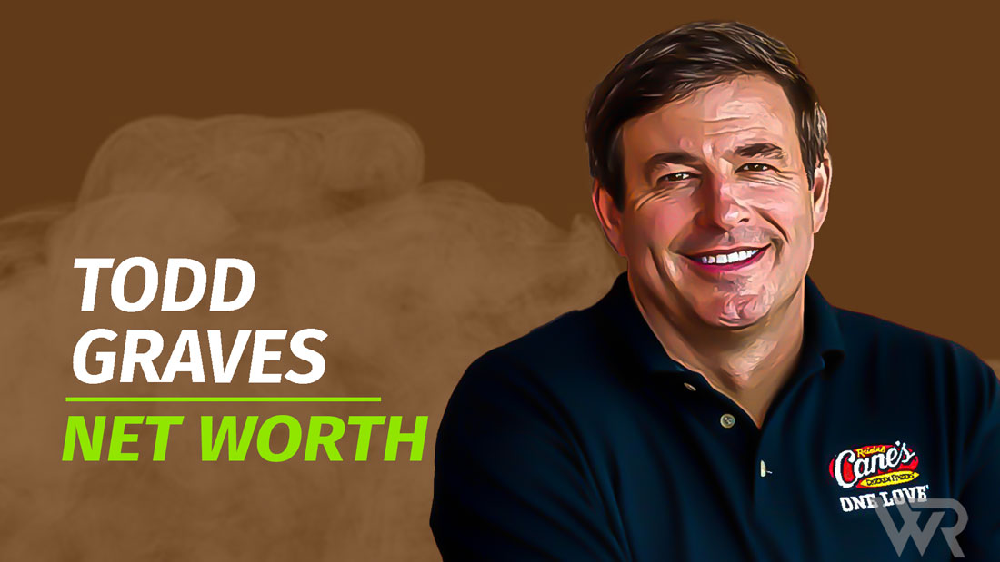 Todd Graves Net Worth & Achievements (Updated 2024) Wealth Rector