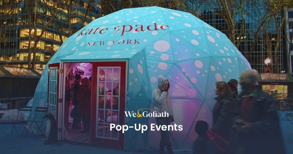 PopUp Events Creative Ways to Get Your Brand Noticed We & Goliath
