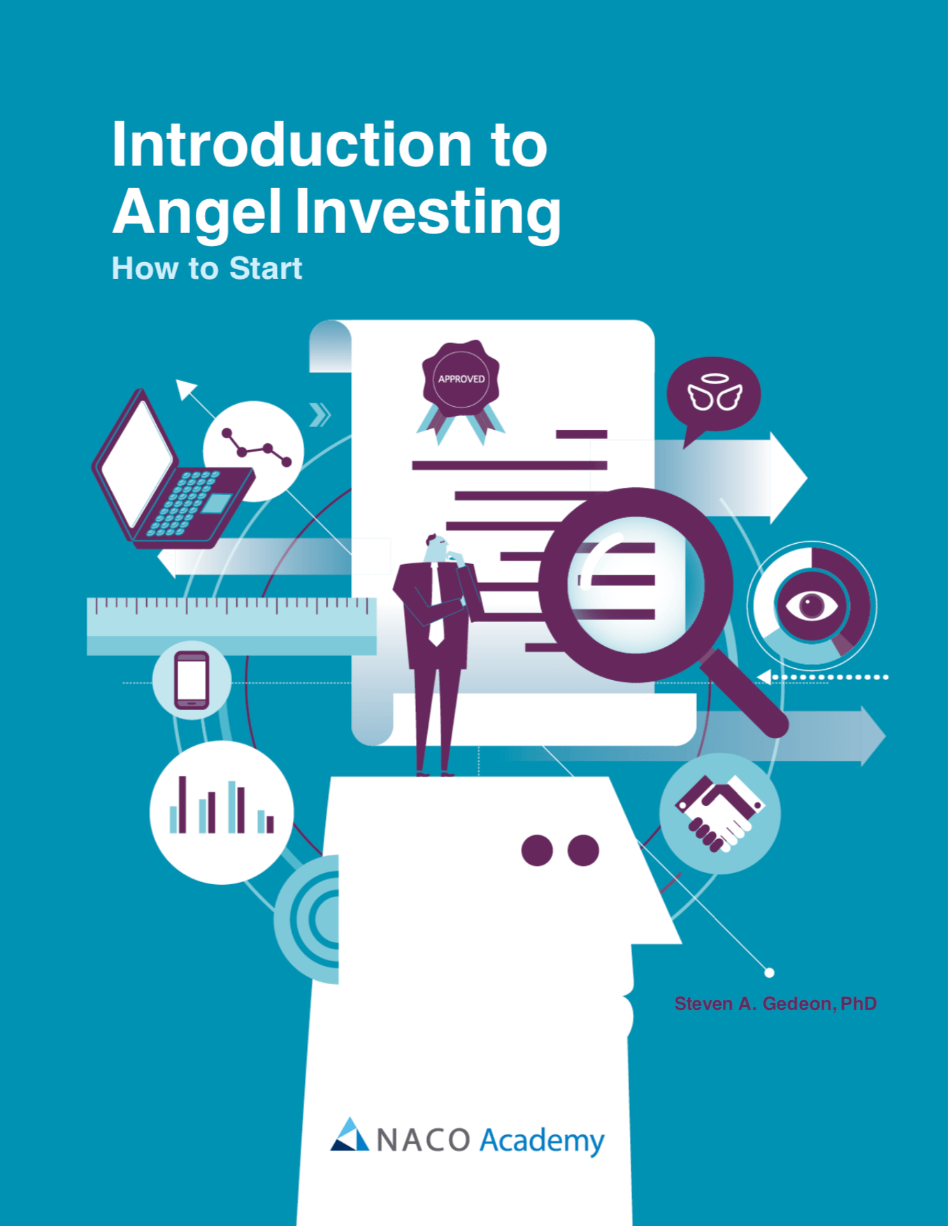 Guiding Principles of Angel Investors Windsor Essex Capital Angel Network
