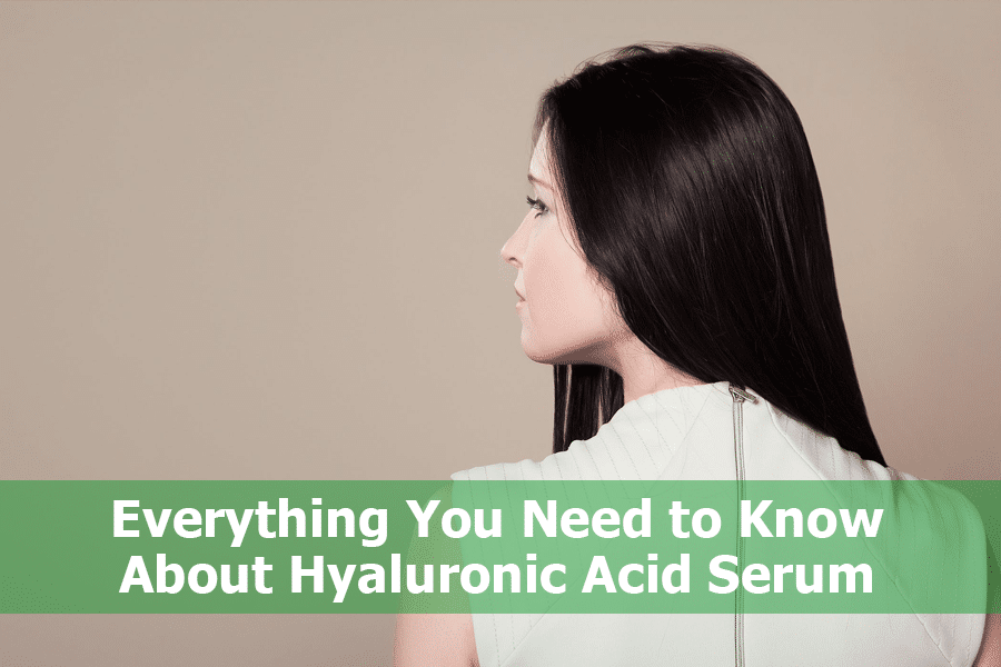 Everything You Need to Know About Hyaluronic Acid Serum