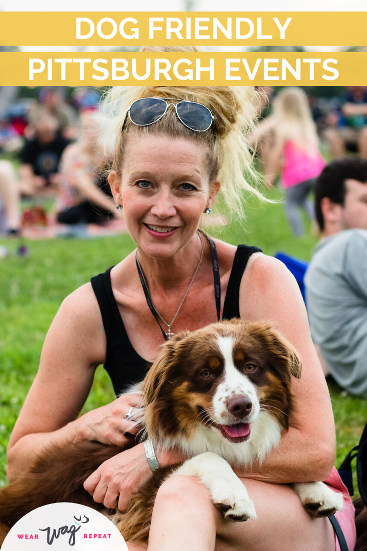 2020 Dog Friendly Pittsburgh Event Guide Wear Wag Repeat