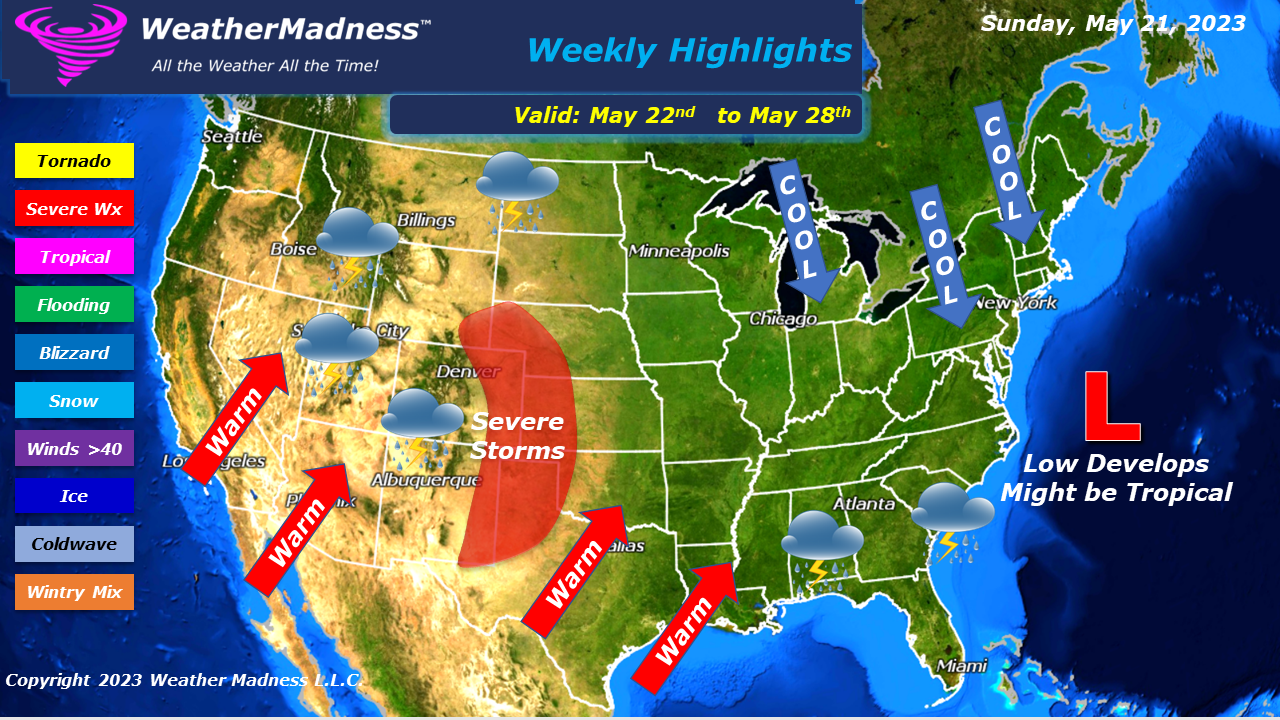 Weather Madness Weekly Highlights for May 22 to 28 Watching the Coast