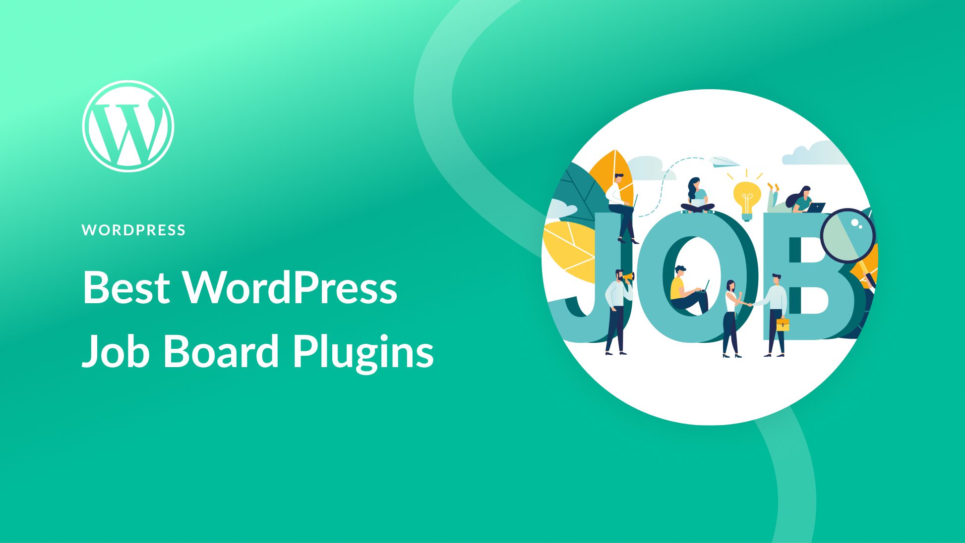 5 Best WordPress Job Board Plugins (for 2023)