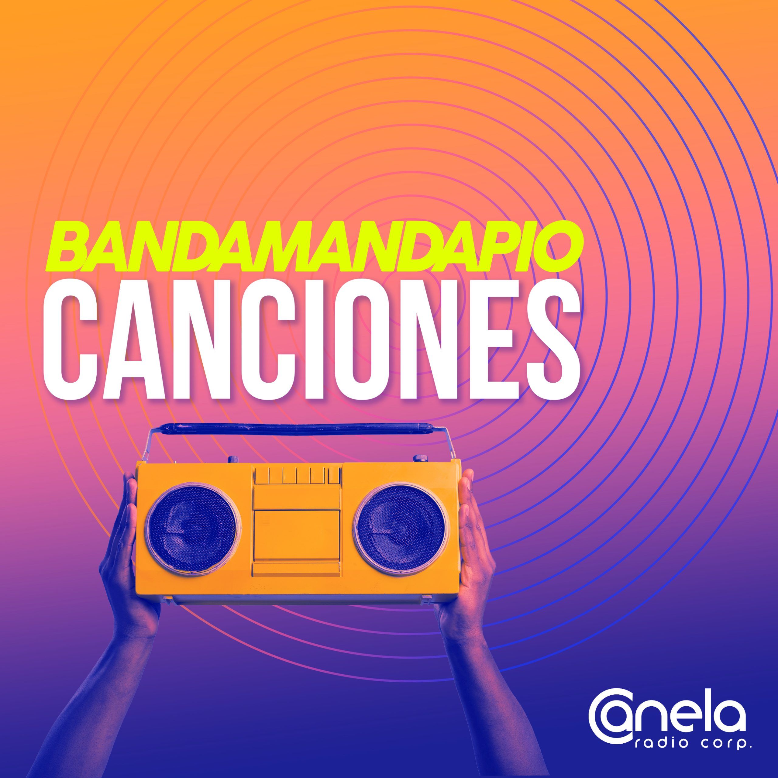 Canciones Radio Canela