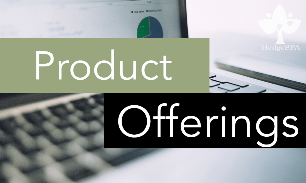 Product Offerings HedgeSPA