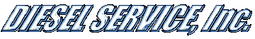 DIESEL SERVICE, INC.
