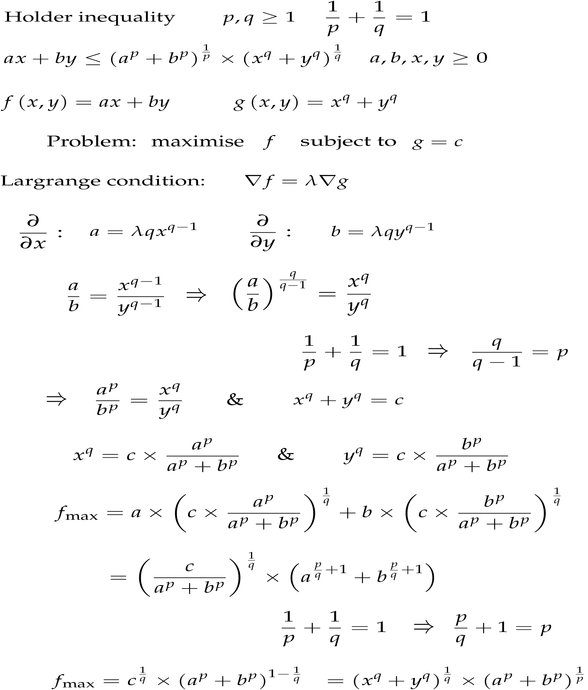 MATH2111 Higher Several Variable Calculus The Holder inequality via Lagrange method