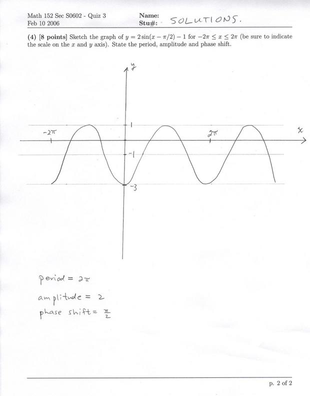 Math 152 Section S0602 Quiz 3 Solutions