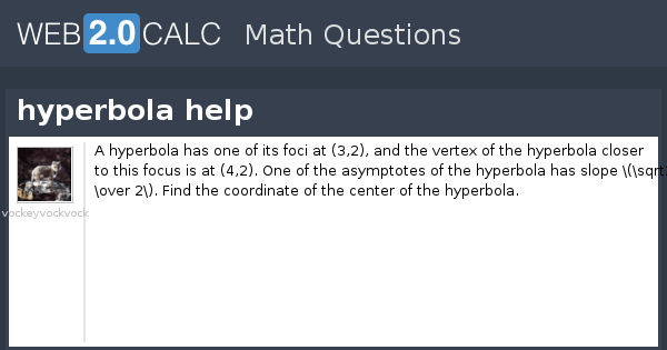 View question hyperbola help