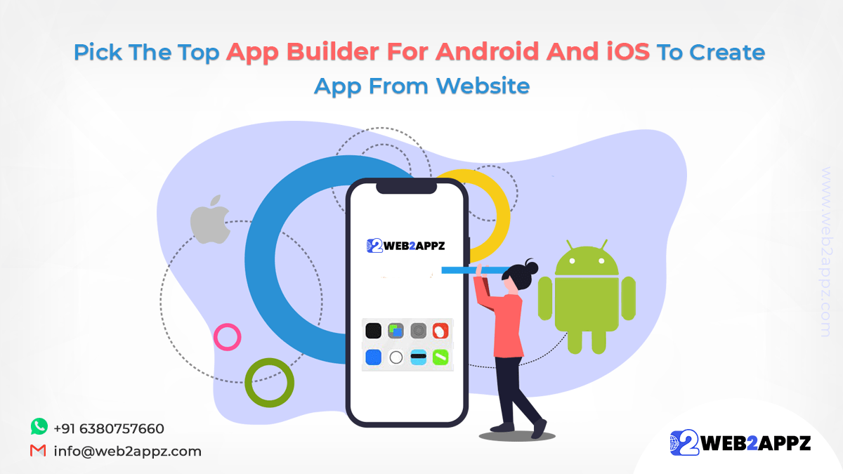 Pick Top App Builder For Android And iOS To Create App From Website