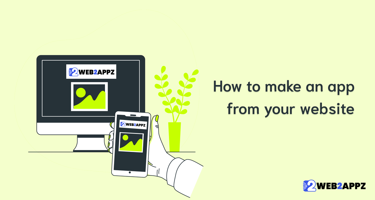 How to make an app from your website Best app builder