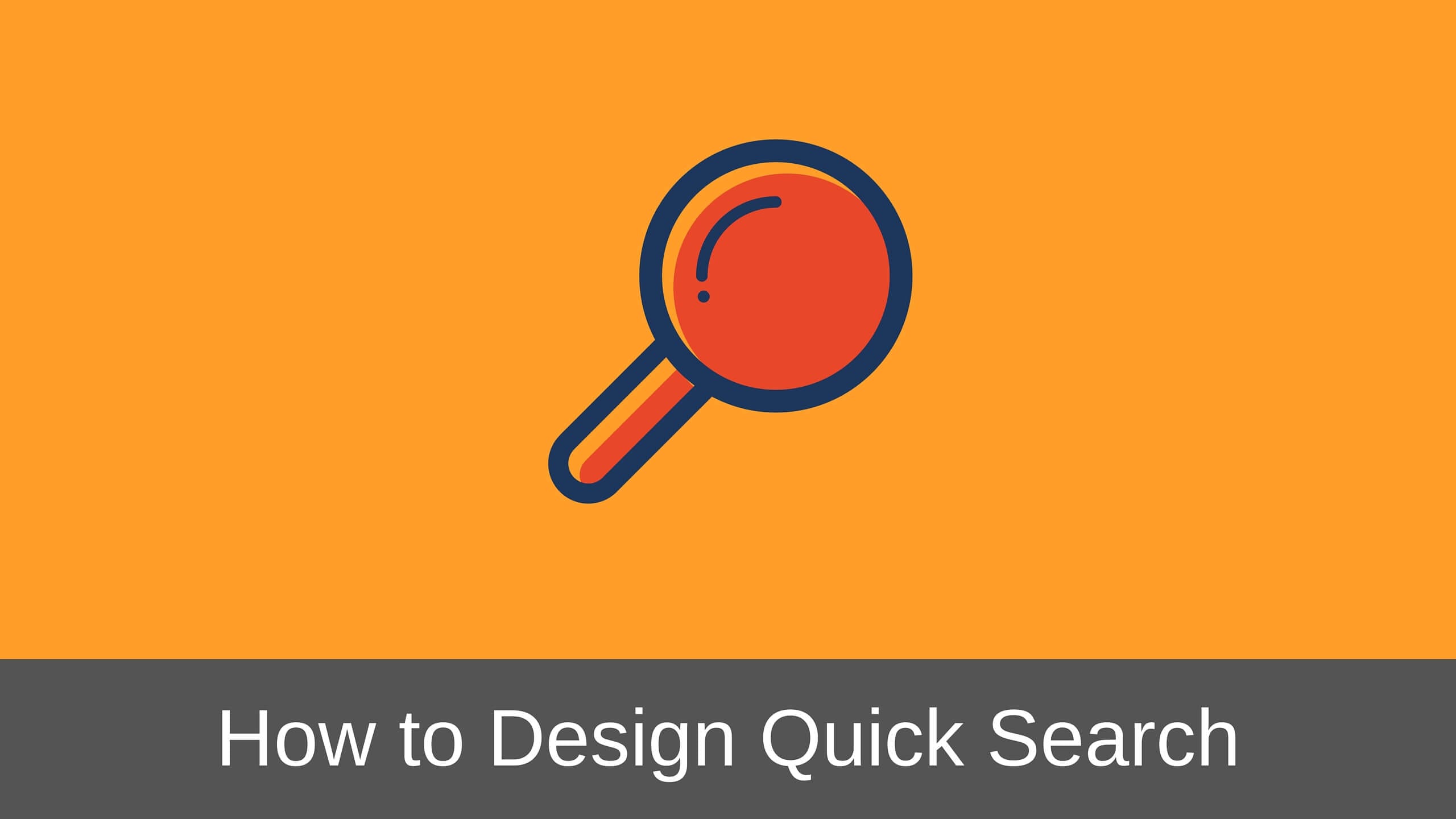 How to Design Quick Search Interface The Complete Guide