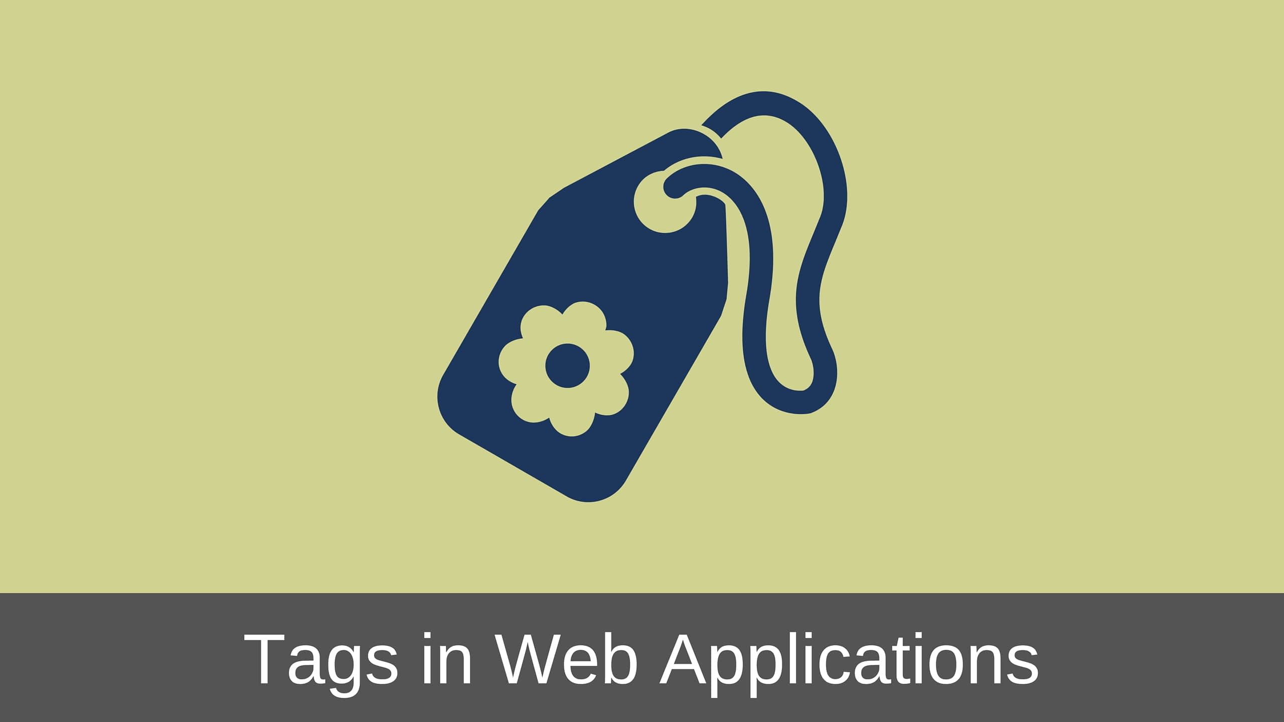 Why You Need Tags Feature in  Apps & How to Design It