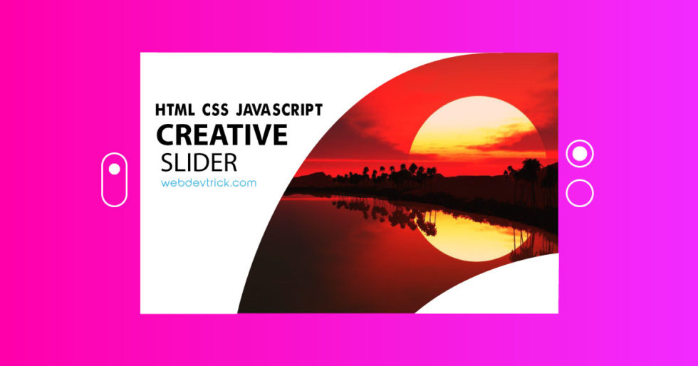 Creative Slider In CSS, HTML, and JQuery Example & Source Code