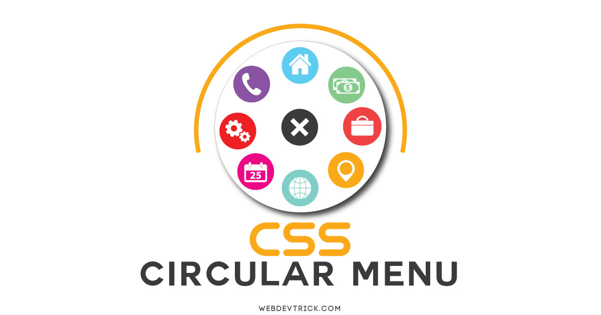 CSS Circle Menu With Icons Pure HTML CSS Circular Menu