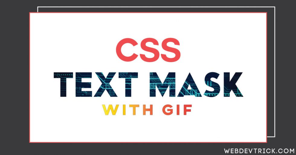 Animated CSS Text Mask With GIF Masking In HTML CSS