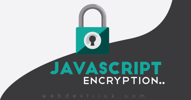 JavaScript Encrypt & Decrypt Simple Encryption Program Source Code