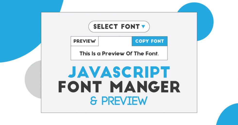 JavaScript Font Preview With Google Fonts Fonts Manager & Preview