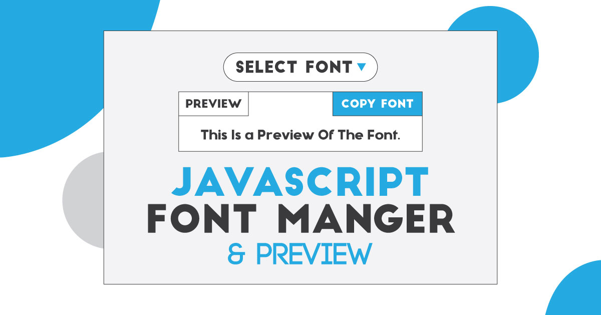 JavaScript Font Preview With Google Fonts Fonts Manager & Preview