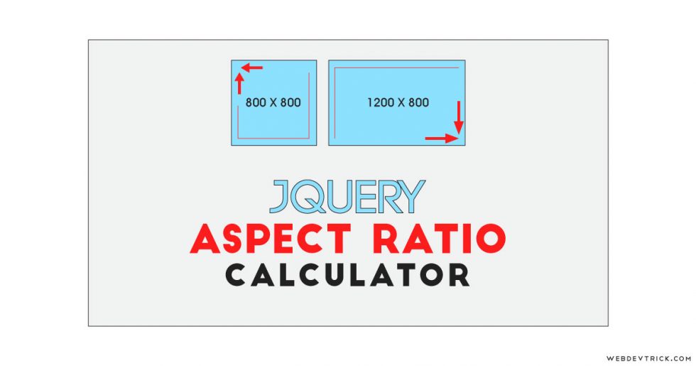 jQuery Aspect Ratio Calculator With CSS UI Calculate Aspect Ratio