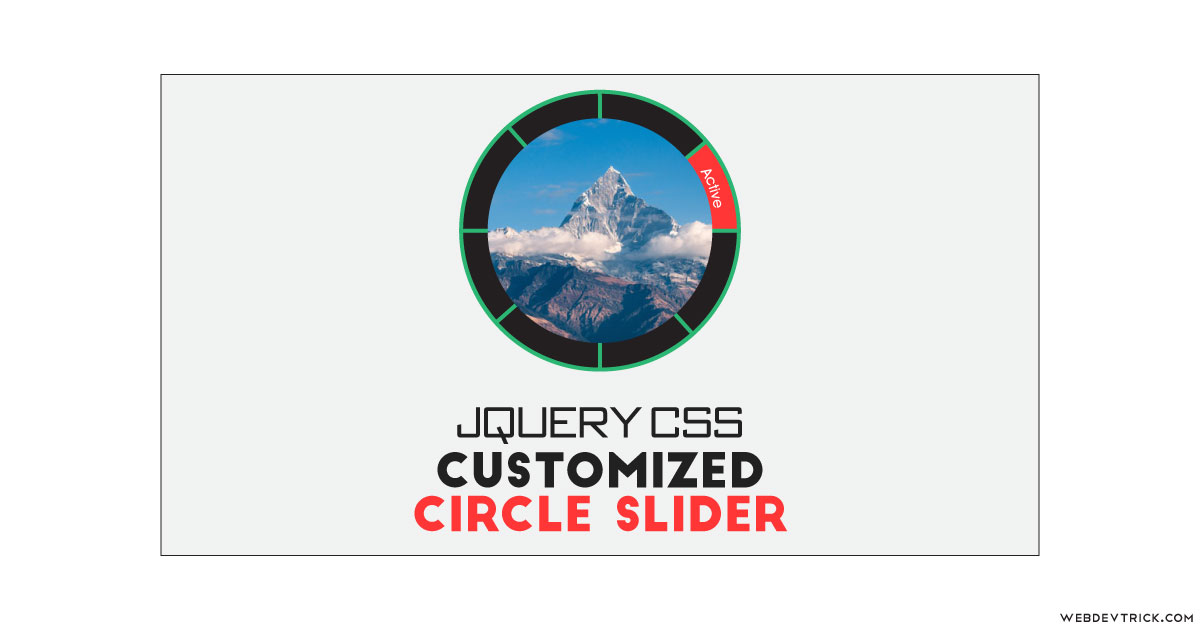 jQuery Customized Circle Slider With CSS Circular Image Slider