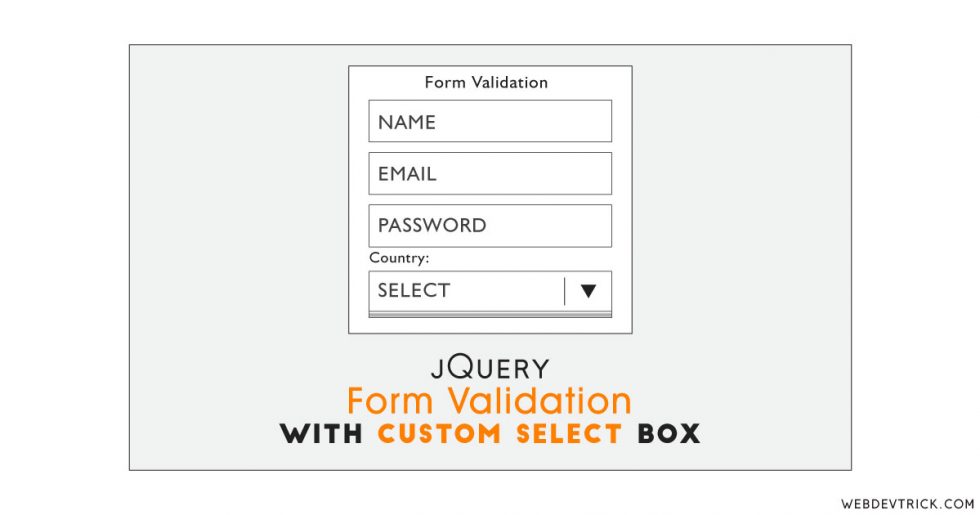 jQuery Form Validation With Custom Select Box Validate Form