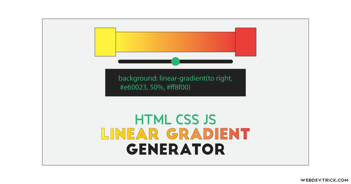 Linear Gradient Generator With Color Picker Get CSS Code of Gradient