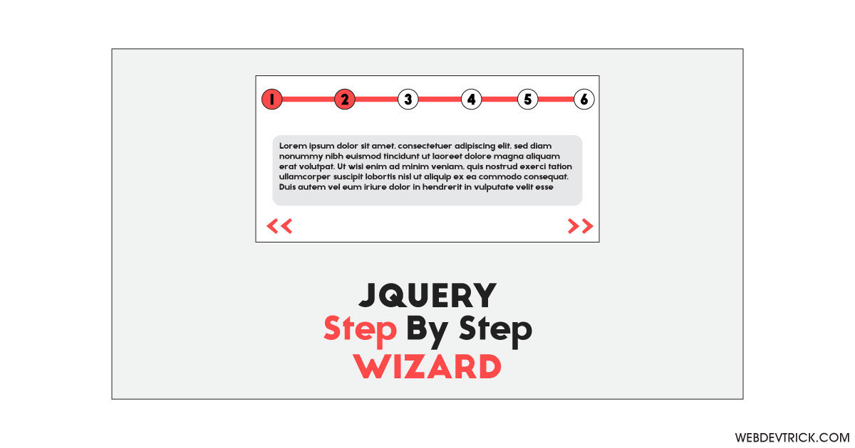 Step By Step Wizard Using jQuery and CSS Multi Step Progress Wizard
