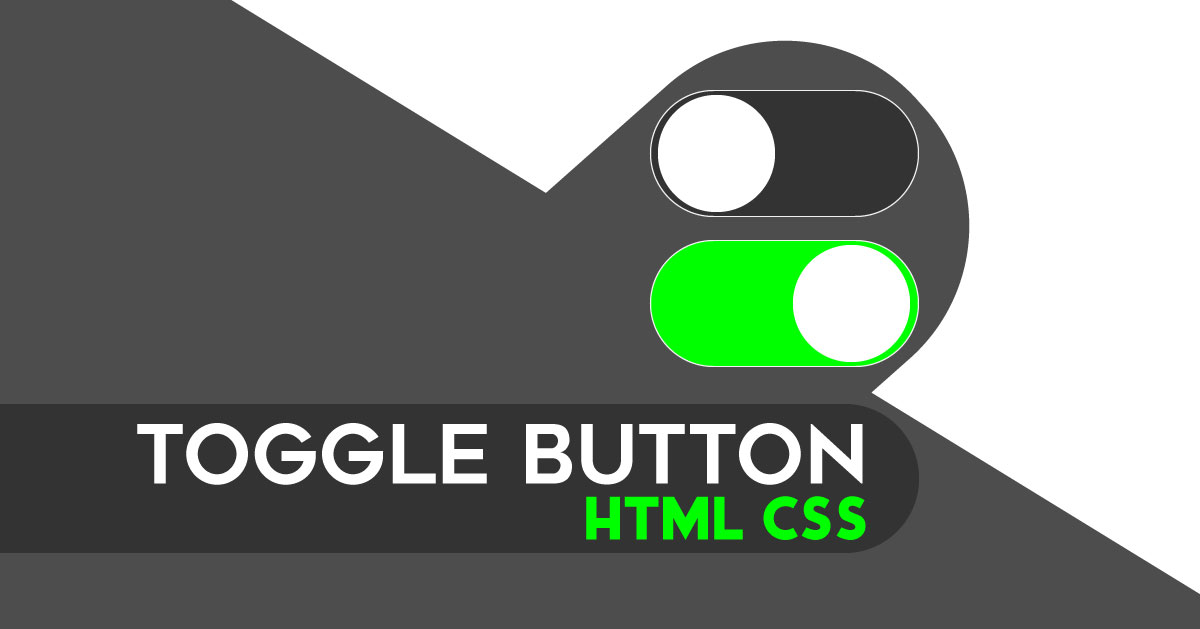 Toggle Button In CSS & HTML Toggle Switch Like IPhone
