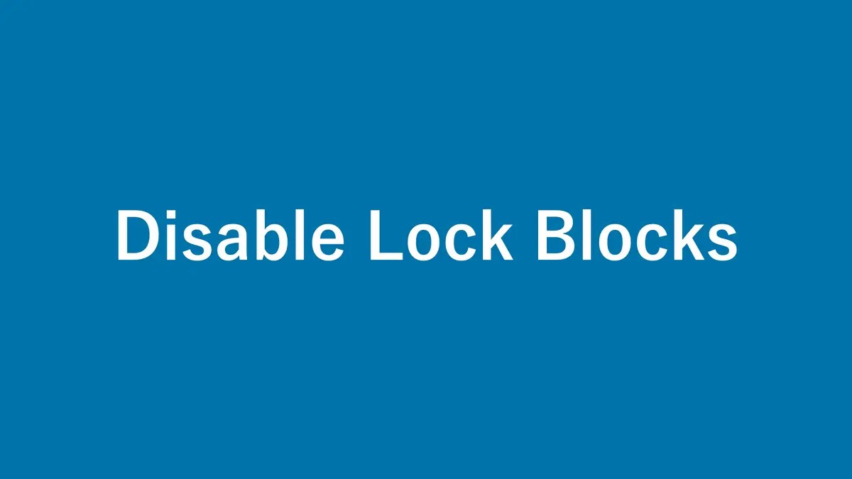 Disable Block Locking in WordPress gaku