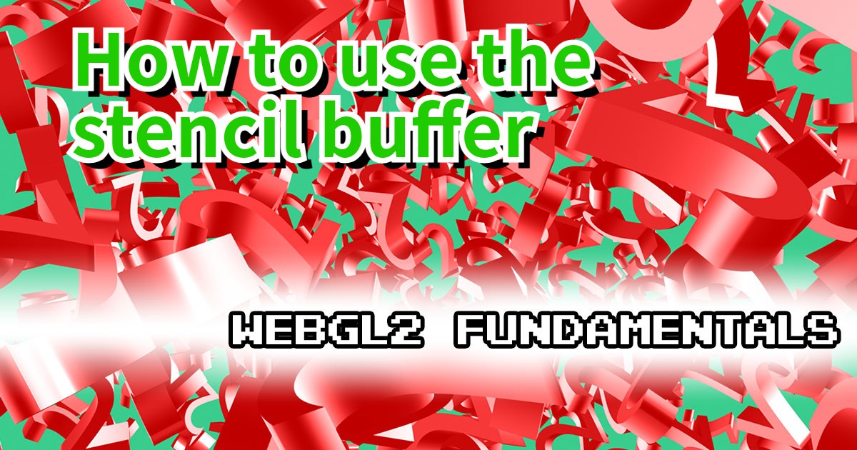 How to use the stencil buffer