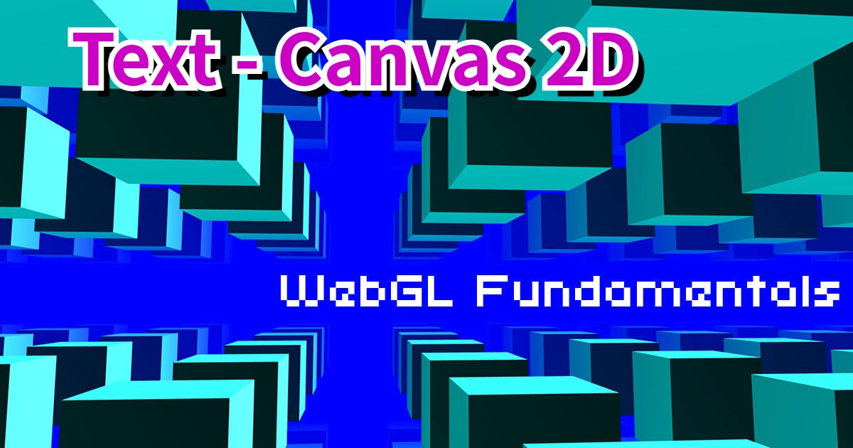 GL Text Canvas 2D
